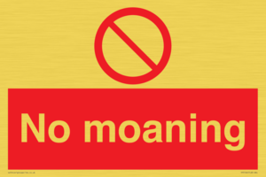 No Moaning